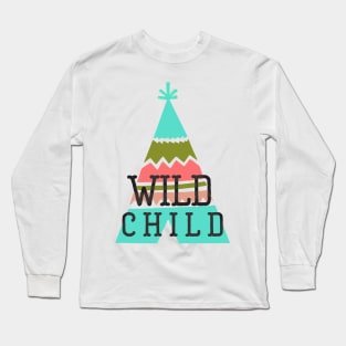 Wild Child Long Sleeve T-Shirt